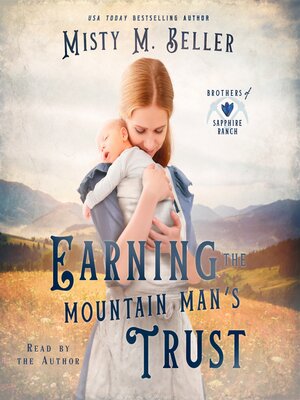 cover image of Earning the Mountain Man's Trust